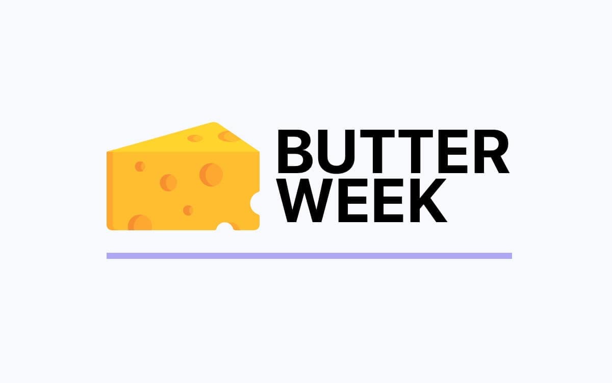 [WIP] Butter Week